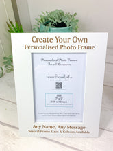 Load image into Gallery viewer, Personalised Wooden Photo Frame, Create Your Own