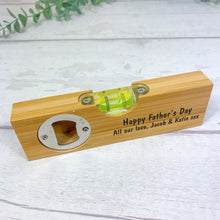 Load image into Gallery viewer, Personalised Spirit Level &amp; Bottle Opener. Any message
