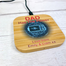 Load image into Gallery viewer, Personalised Bamboo Wireless Charger, Father&#39;s Day Gift
